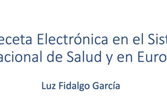 Pildora 8: La receta electrónica interoperable en el SNS y en Europa